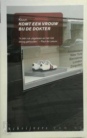 Komt een vrouw bij de dokter - Kluun