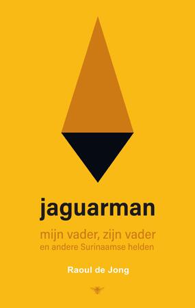 Jaguarman - Raoul de Jong Jaguarman - Raoul de Jong