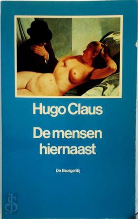 De mensen hiernaast - Hugo Claus De mensen hiernaast - Hugo Claus