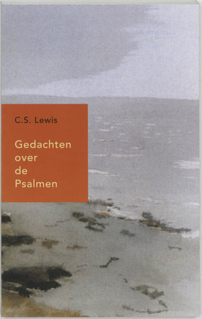 Gedachten over de Psalmen - C.S. Lewis