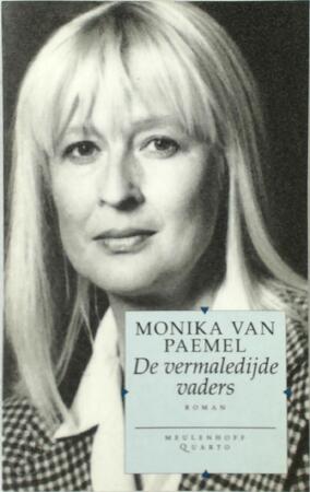 De vermaledijde vaders - Monika van Paemel