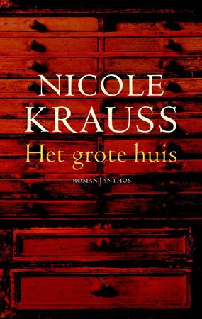 Het grote huis - Nicole Krauss Het grote huis - Nicole Krauss