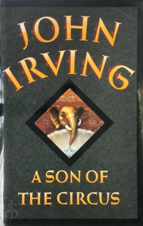 A son of the circus - John Irving A son of the circus - John Irving