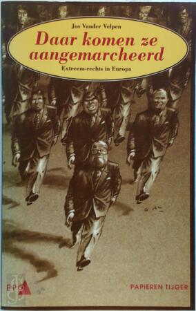 Daar komen ze aangemarcheerd - J. vander Velpen