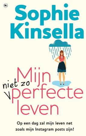 Mijn niet zo perfecte leven - Sophie Kinsella Mijn niet zo perfecte leven - Sophie Kinsella