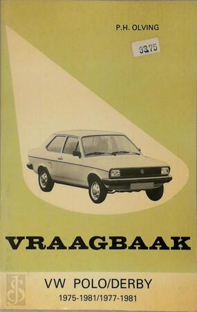 Volkswagen Polo 75-81, Derby 77-81 - P.H. Olving Volkswagen Polo 75-81, Derby 77-81 - P.H. Olving