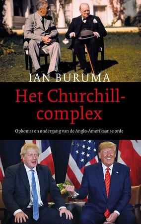 Het Churchillcomplex - Ian Buruma Het Churchillcomplex - Ian Buruma