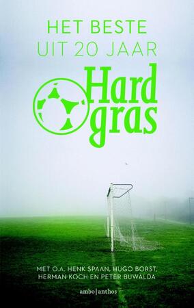 Het beste uit 20 jaar hard gras - Hugo Borst, Matthijs van Nieuwkerk, Henk Spaan Het beste uit 20 jaar hard gras - Hugo Borst, Matthijs van Nieuwkerk, Henk Spaan