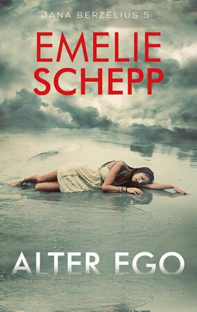 Alter ego - Emelie Schepp Alter ego - Emelie Schepp