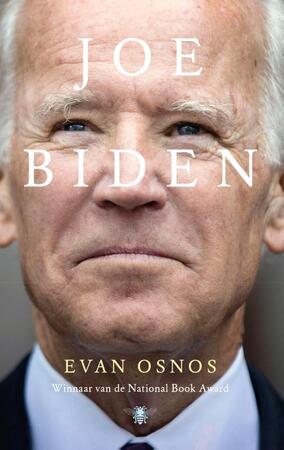 Joe Biden - Evan Osnos Joe Biden - Evan Osnos