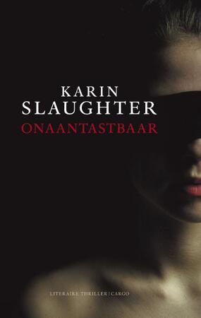 Onaantastbaar - Karin Slaughter Onaantastbaar - Karin Slaughter