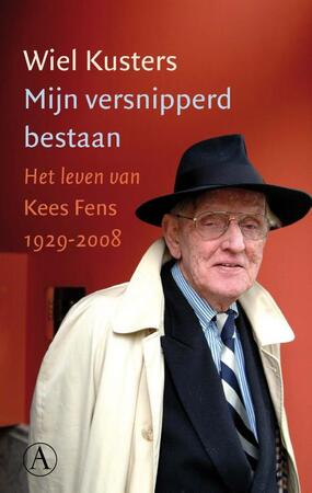 Mijn versnipperd bestaan - Wiel Kusters Mijn versnipperd bestaan - Wiel Kusters