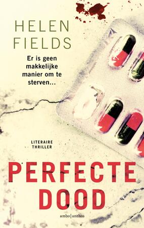 Perfecte dood - Helen Fields Perfecte dood - Helen Fields