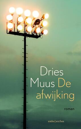 De afwijking - Dries Muus De afwijking - Dries Muus
