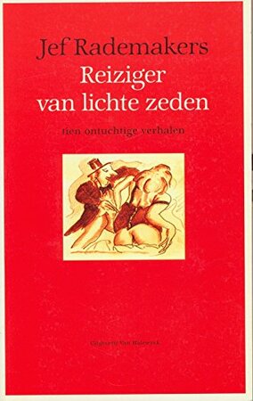 Reiziger van lichte zeden - Jef Rademakers