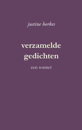 verzamelde gedichten - Justine Borkes