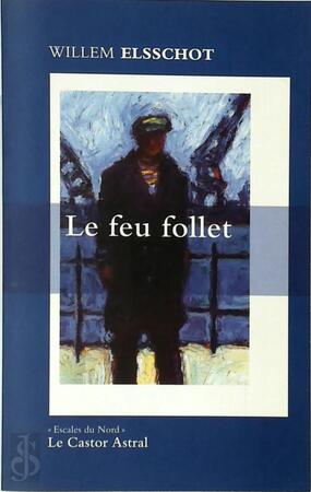 Le feu follet - Willem Elsschot