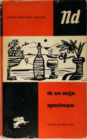 Ik en mijn speelman - Aart van Der Leeuw