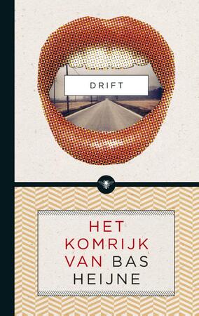 Drift - Gerrit Komrij Drift - Gerrit Komrij