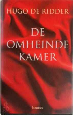 De omheinde kamer - Hugo de Ridder De omheinde kamer - Hugo de Ridder