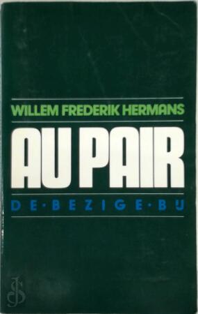 Au pair - Willem Frederik Hermans Au pair - Willem Frederik Hermans