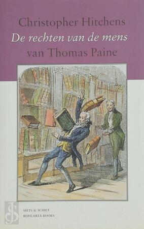 De rechten van de mens van Thomas Paine - C. Hitchens De rechten van de mens van Thomas Paine - C. Hitchens