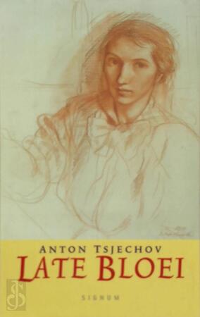 Late bloei - Anton Tsjechov