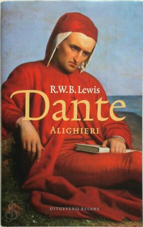 Dante Alighieri - R.W.B. Lewis Dante Alighieri - R.W.B. Lewis