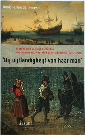 Bij uijtlandigheijt van haar man - D. van den Heuvel Bij uijtlandigheijt van haar man - D. van den Heuvel