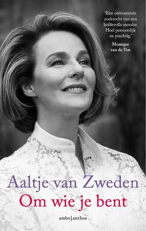 Om wie je bent - Aaltje van Zweden Om wie je bent - Aaltje van Zweden
