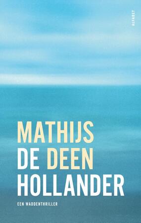 De Hollander - Mathijs Deen De Hollander - Mathijs Deen