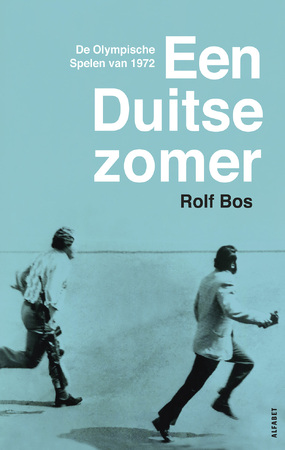 Een Duitse zomer - Rolf Bos Een Duitse zomer - Rolf Bos