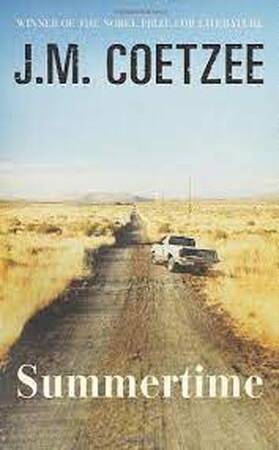 Summertime - J.m: Coetzee Summertime - J.m: Coetzee
