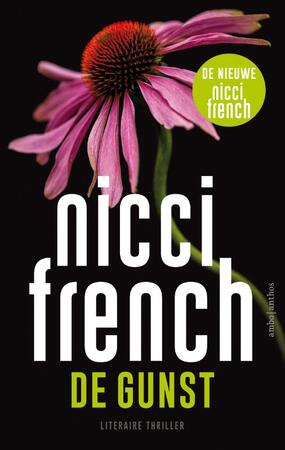 De gunst - Nicci French De gunst - Nicci French