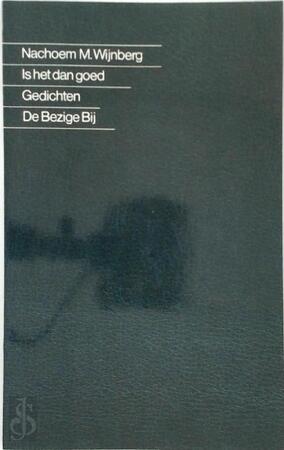 Is het dan goed - Nachoem M. Wijnberg