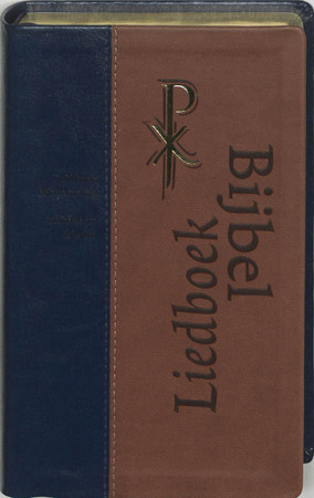 Nieuwe bijbelvertaling met liedboek - Nieuwe bijbelvertaling met liedboek -