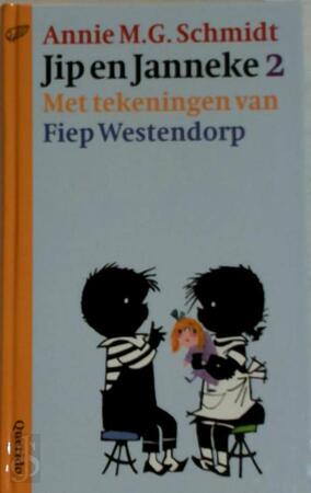 Jip en Janneke 2 - Annie M.G. Schmidt Jip en Janneke 2 - Annie M.G. Schmidt