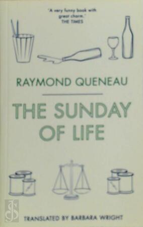 The Sunday of Life - Raymond Queneau