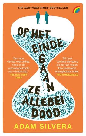 Op het einde gaan ze allebei dood - Adam Silvera Op het einde gaan ze allebei dood - Adam Silvera