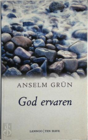 God ervaren - Maria-Magdalena Robben, Paul Anselm Grün Leemans