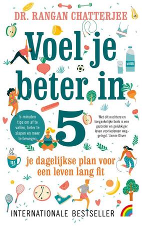 Voel je beter in 5 - Rangan Chatterjee Voel je beter in 5 - Rangan Chatterjee