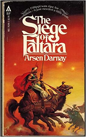 The Siege of Faltara - Arsen Darnay