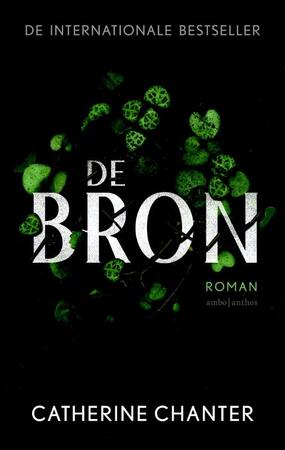 De bron - Catherine Chanter De bron - Catherine Chanter