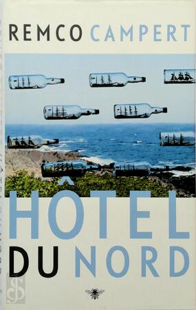 Hotel du Nord - Remco Campert