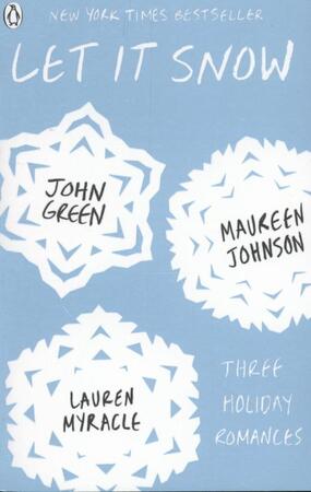 Let it Snow - John Green Let it Snow - John Green