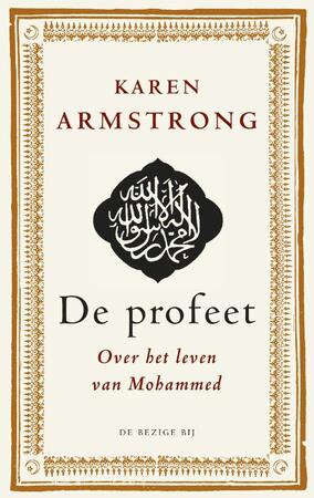 De Profeet - Karen Armstrong De Profeet - Karen Armstrong