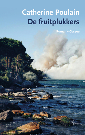 De fruitplukkers - Catherine Poulain