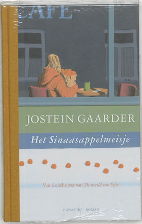 Het sinaasappelmeisje - Jostein Gaarder Het sinaasappelmeisje - Jostein Gaarder