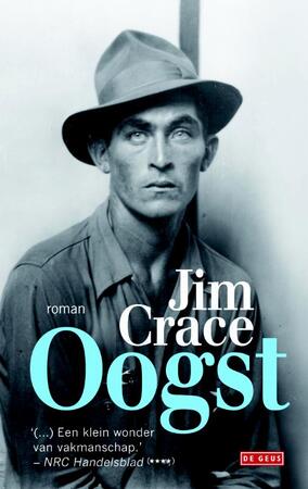 Oogst - Jim Crace Oogst - Jim Crace
