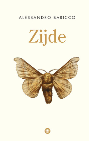 Zijde - Alessandro Baricco Zijde - Alessandro Baricco